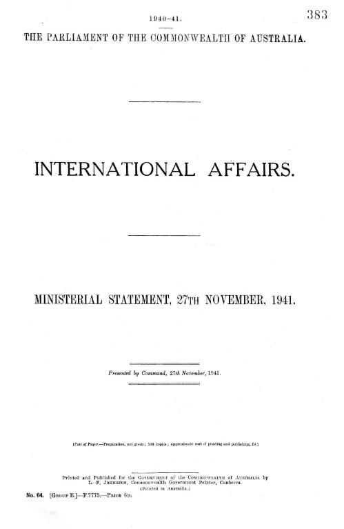 International affairs : ministerial statement, 27th November 1941 / [by the Minister for External Affairs in the House of Representatives