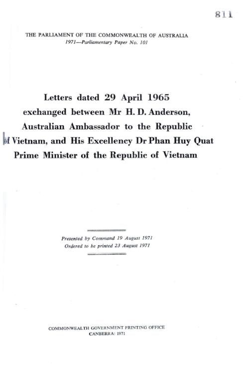 Letters dated 29 April 1965 exchanged between Mr H. D. Anderson, Australian Ambassador to the Republic of Vietnam, and His Excellency Dr Phan Huy Quat Prime Minister of the Republic of Vietnam
