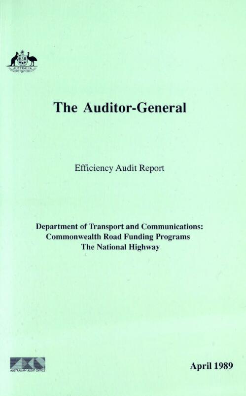 Department of Transport and Communications, Commonwealth road funding programs, the national highway / the Auditor-General