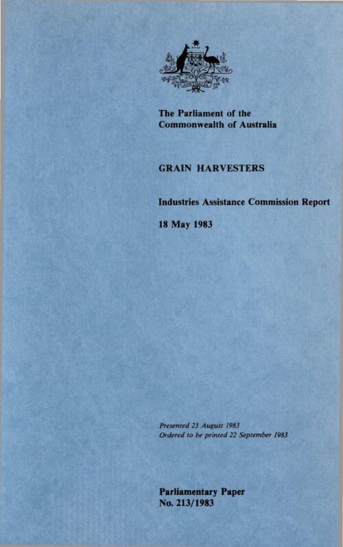 Grain harvesters, 18 May 1983 / Industries Assistance Commission report
