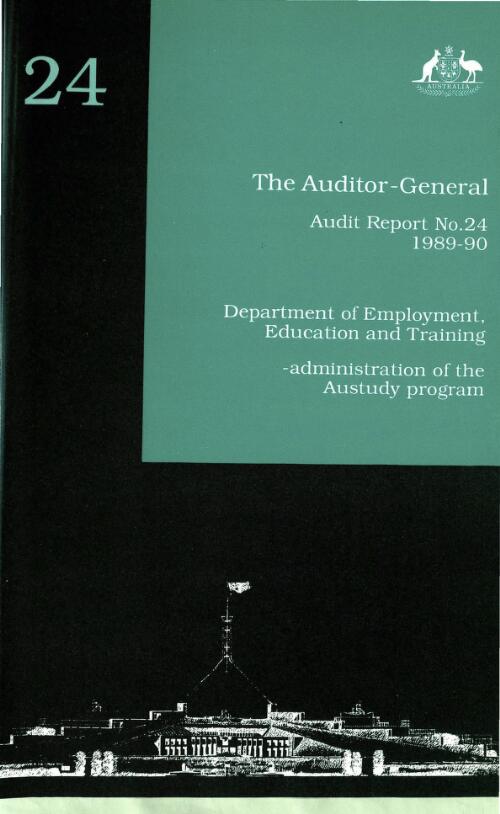 Department of Employment, Education and Training : administration of the Austudy program / Auditor-General