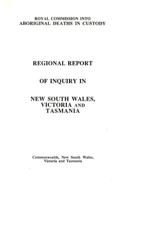 Regional report of inquiry in New South Wales, Victoria and Tasmania / by Commissioner the Honourable J.H. Wootten