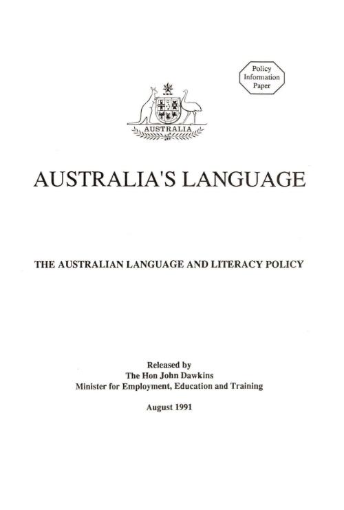 Australia's language : the Australian language and literacy policy / Department of Employment, Education and Training
