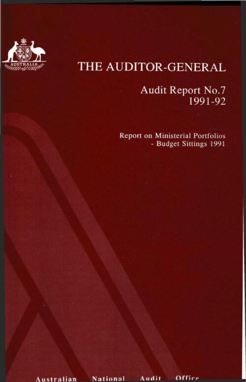 Report on ministerial portfolios : budget sittings 1991 / The Auditor-General