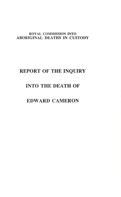 Report of the inquiry into the death of Edward Cameron / by Commissioner D.J. O'Dea