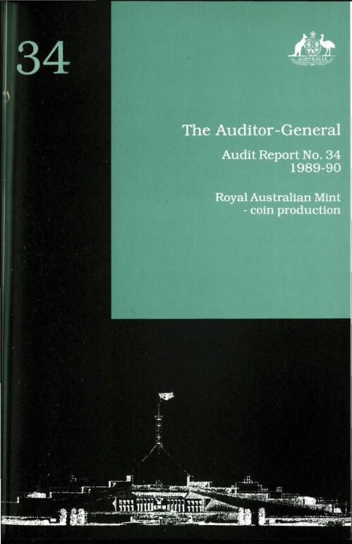 Royal Australian Mint : coin production / Auditor General