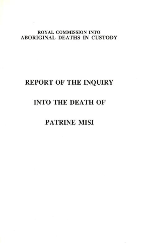 Report of the inquiry into the death of Patrine Misi / by L.F. Wyvill