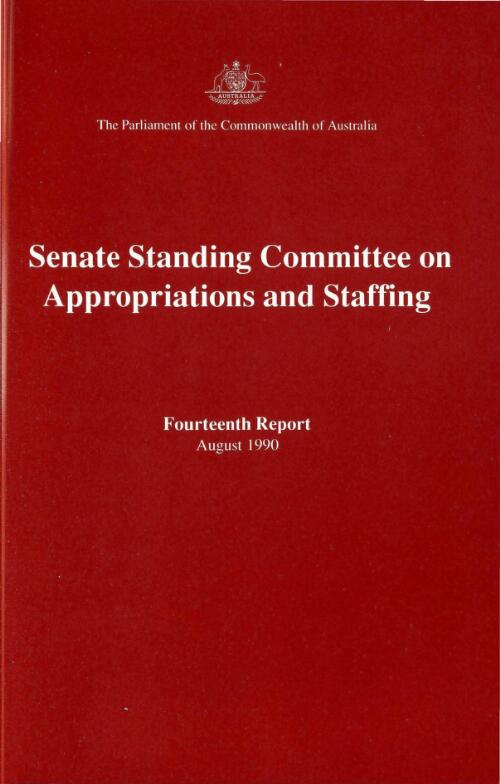 Fourteenth report, August 1990 / Senate Standing Committee on Appropriations and Staffing
