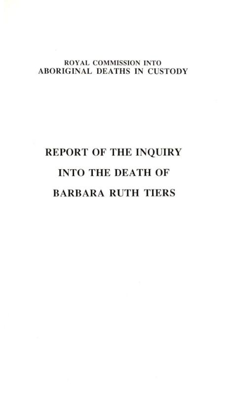 Report of the inquiry into the death of Barbara Ruth Tiers / by Commissioner L.F. Wyvill