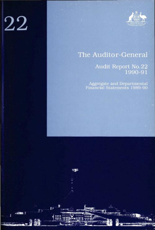 Aggregate and departmental financial statements 1989-90 / the Auditor-General