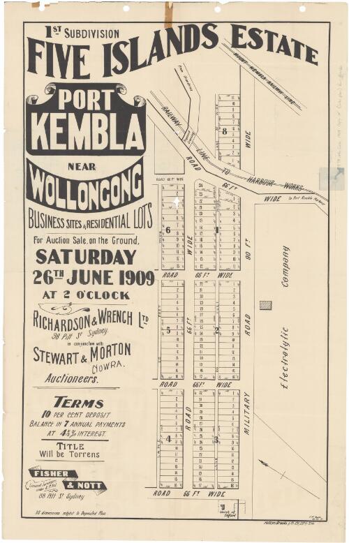 1st subdivision, Five Islands Estate, Port Kembla near Wollongong [cartographic material] : business sites & residential lots for auction sale on the ground Saturday 26th June 1909 at 2 o'clock / Richardson & Wrench Ltd, 98 Pitt St. Sydney in conjunction with Stewart & Morton, Nowra, auctioneers ; J.M. Cantle 90 Pitt St