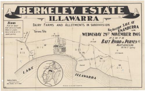 Berkeley Estate, Illawarra [cartographic material] : dairy farms and allotments in subdivision for auction sale at Unanderra Wednesday 29th November 1905 at 2.30 p.m. / Batt, Rodd & Purves Ltd, auctioneers 8 Pitt St., Sydney ; J.M. Cantle, 90 Pitt St. Sydney