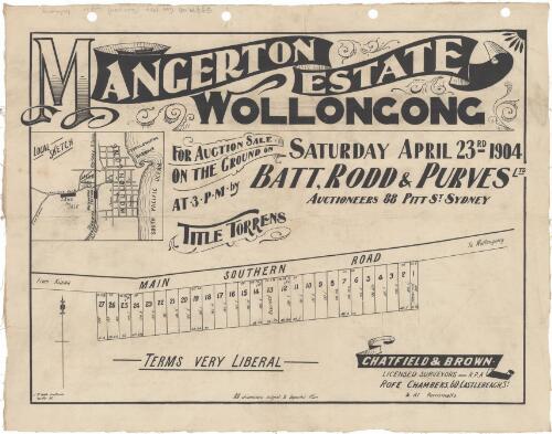 Mangerton Estate, Wollongong [cartographic material] : for auction sale on the ground on Saturday April 23rd 1904 at 3 p.m. / by Batt, Rodd & Purves Ltd, auctioneers, 88 Pitt St. Sydney ; J.M. Cantle, draftsman, 90 Pitt St