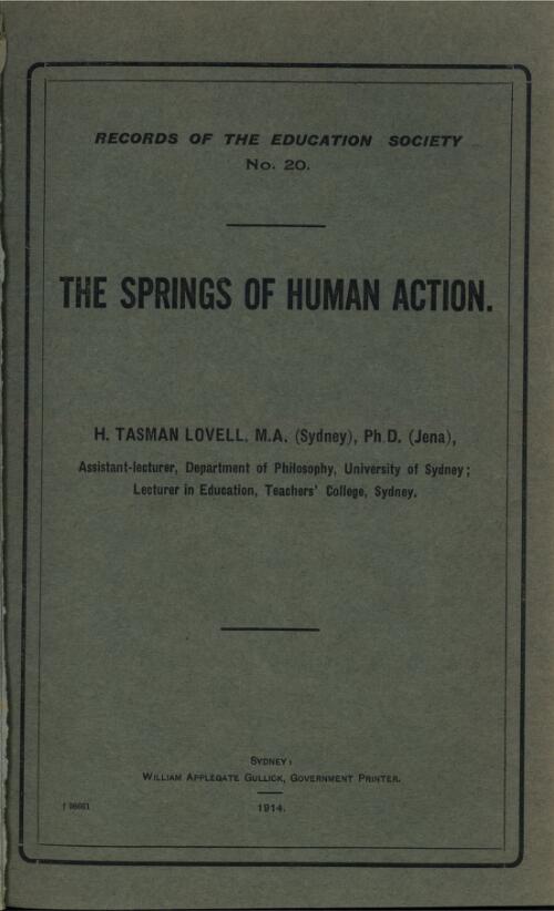 The springs of human action / H. Tasman Lovell