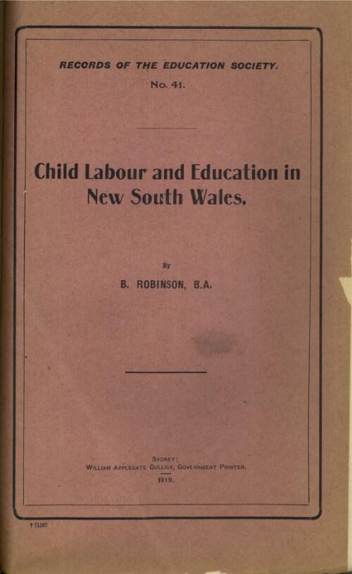 Child labour and education in New South Wales / by B. Robinson