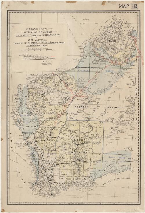 Inspection tour - May & June 1920 - North West, Eastern and Kimberley Divisions of West Australia in connection with the proposals of the North Australian Railways and Development League [cartographic material] Geo. A. Hobler, Engineer of Way and Works, Commonwealth Railways