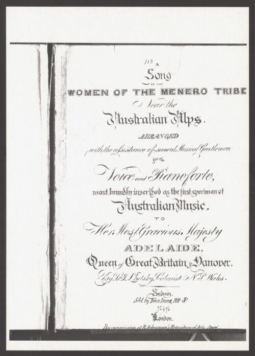 A song of the women of the Menero [ie, Monaro] tribe near the Australian Alps [music] / arranged with the assistance of several musical gentlemen for the voice and pianoforte ... by J. Lhotsky