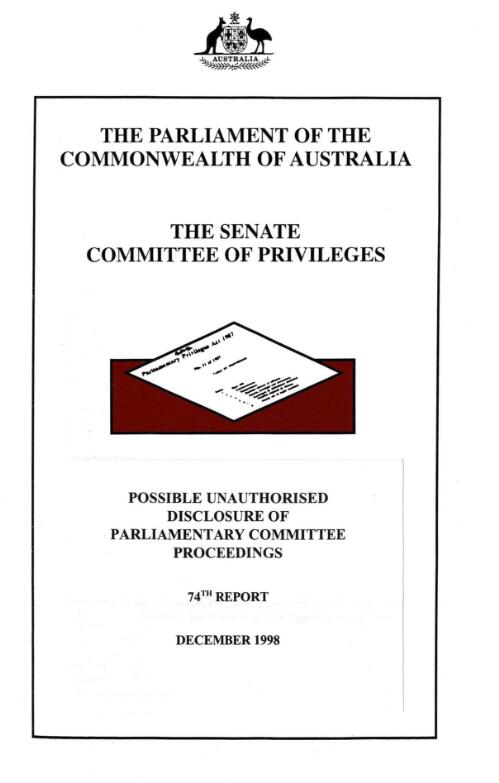Possible unauthorised disclosure of Parliamentary Committee proceedings / The Parliament of the Commonwealth of Australia, the Senate, Committee of Privileges
