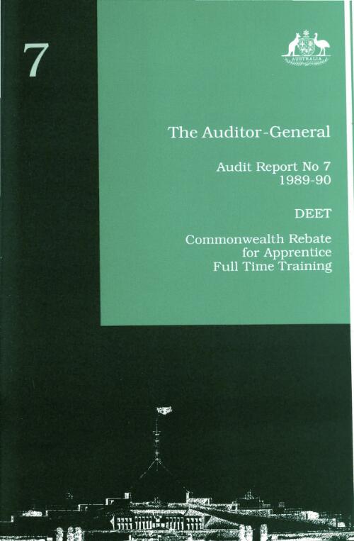 DEET : Commonwealth rebate for apprentice full time training / Auditor General