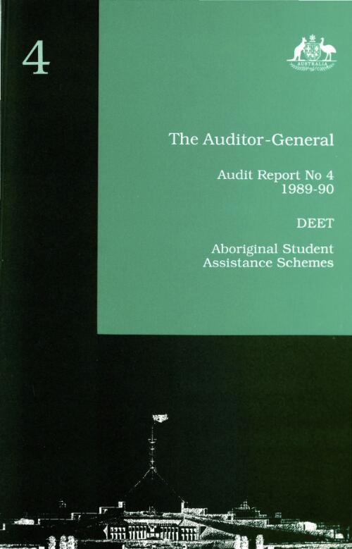 DEET : Aboriginal student assistance schemes / The Auditor-General