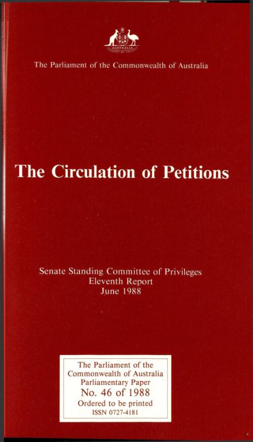 The circulation of petitions (11th report) / The Senate Committee of Privileges
