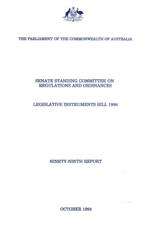 Legislative Instruments Bill 1994 / Senate Standing Committee on Regulations and Ordinances