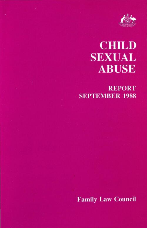 Child sexual abuse : report, September 1988