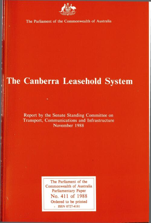 Report on the Canberra leasehold system / Senate Standing Committee on Transport, Communications and Infrastructure