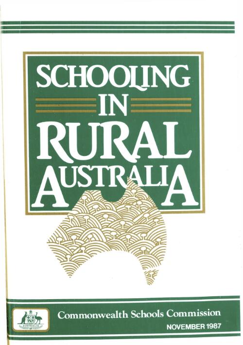 Schooling in rural Australia / [Commonwealth Schools Commission]