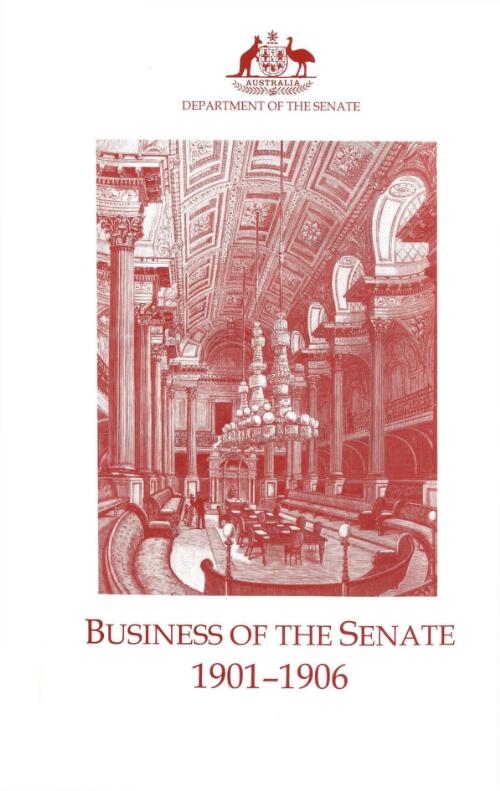 Business of the Senate for the years 1901, 1902, 1903, 1904, 1905 and 1906