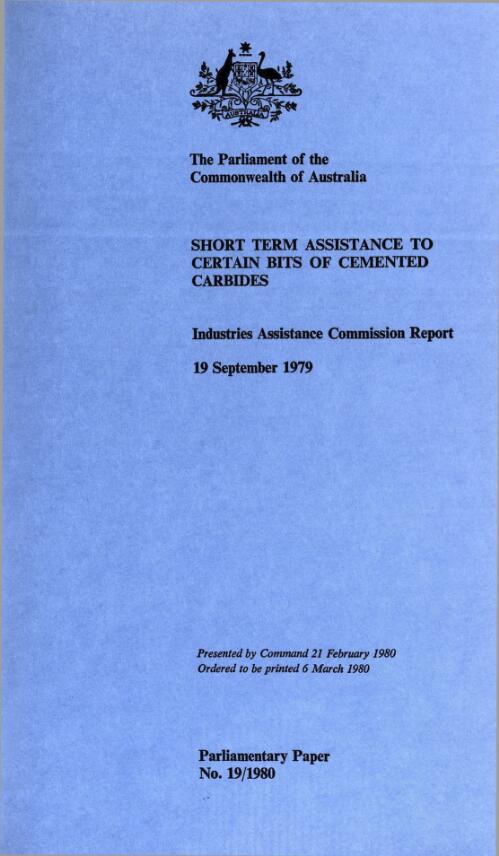 Short term assistance to certain bits of cemented carbides : Industries Assistance Commission report, 19 September 1979