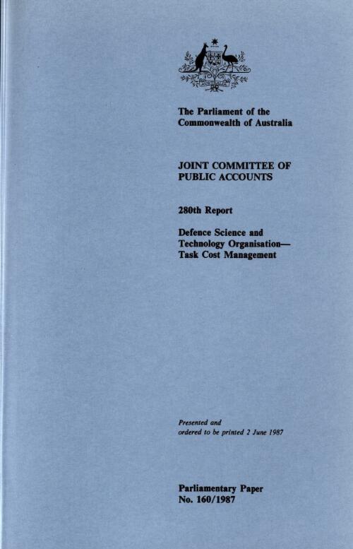 Defence Science and Technology Organisation : task cost management / the Parliament of the Commonwealth of Australia, Joint Committee of Public Accounts