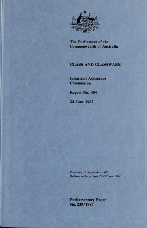 Glass and glassware, 24 June 1987 / Industries Assistance Commission