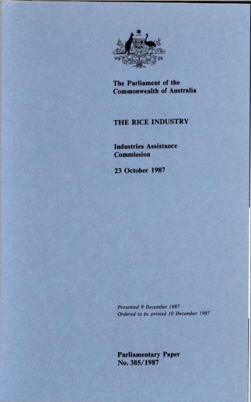 The rice industry, 23 October 1987 / Industries Assistance Commission