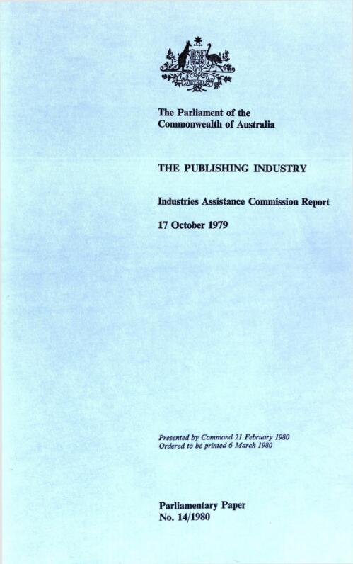 The publishing industry, 17 October 1979 : Industries Assistance Commission report
