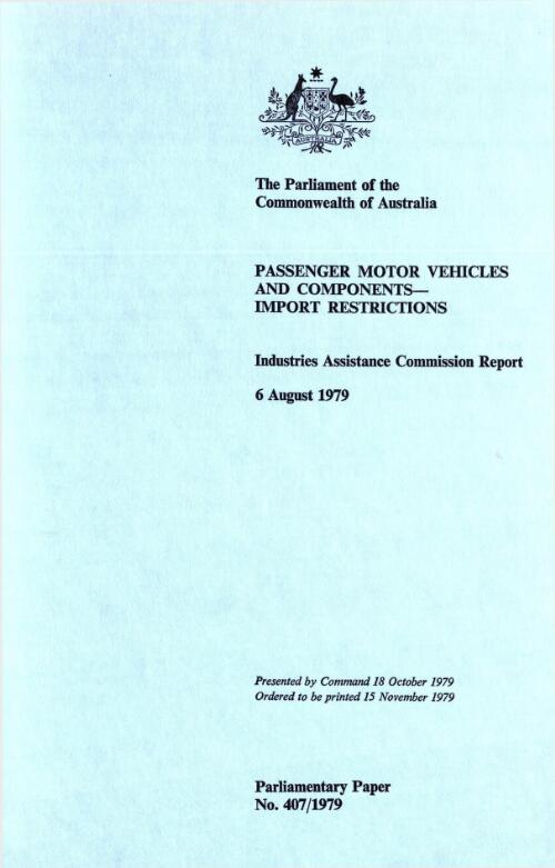 Passenger motor vehicles and components, import restrictions, 6 August 1979 : Industries Assistance Commission report