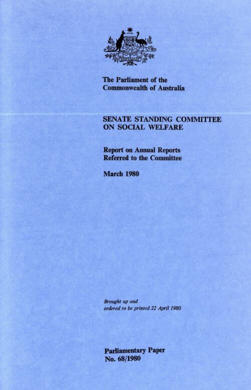 Report on annual reports referred to the Committee, March 1980 / Senate Standing Committee on Social Welfare
