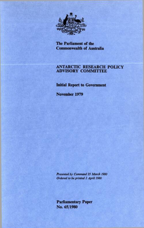 Initial report to Government, November 1979 / Antarctic Research Policy Advisory Committee