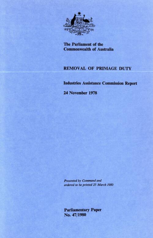 Removal of primage duty : Industries Assistance Commission report, 24 November 1978