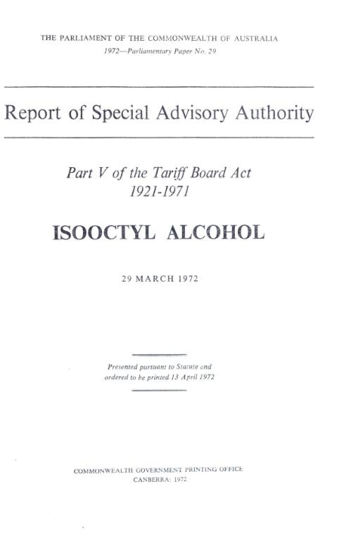 Isooctyl alcohol, 29 March 1972 / report of Special Advisory Authority