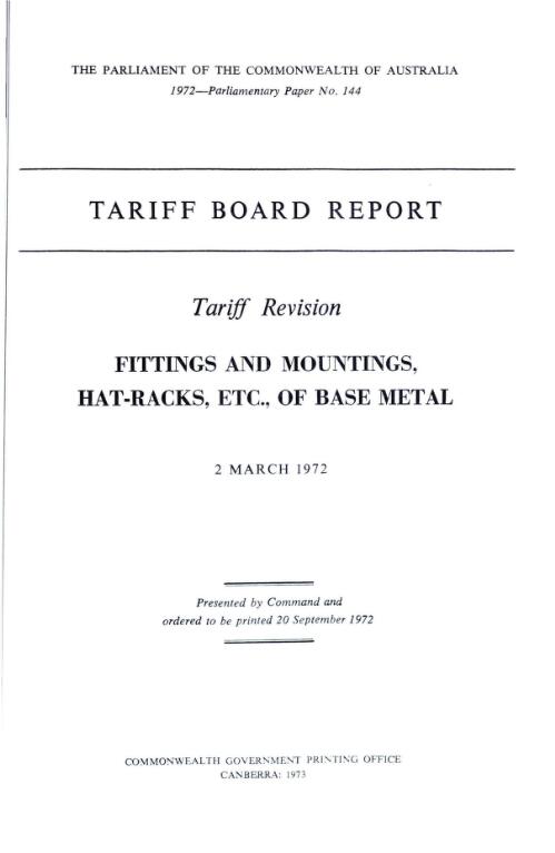 Tariff revision, fittings and mountings, hat-racks, etc., of base metal, 2 March 1972 / Tariff Board