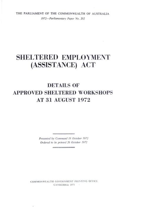 Sheltered Employment (Assistance) Act : details of approved sheltered workshops at 31 August 1972