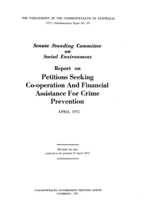 Report on petitions seeking co-operation and financial assistance for crime prevention / Senate Standing Committee on Social Environment