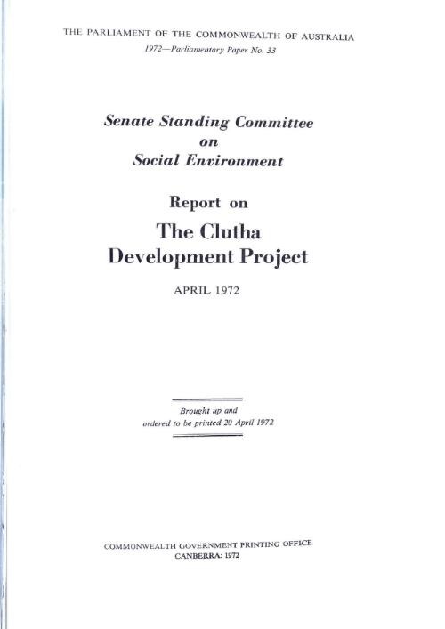 Report on the Clutha Development Project / [by] Standing Committee on Social Environment