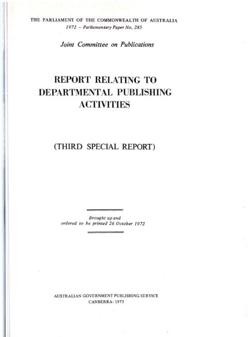 Report relating to departmental publishing activities ( third special report) / Joint Committee on Publications