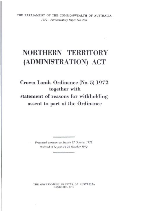 Crown Lands Ordinance (no. 5) 1972 : together with statement of reasons for withholding assent to part of the Ordinance