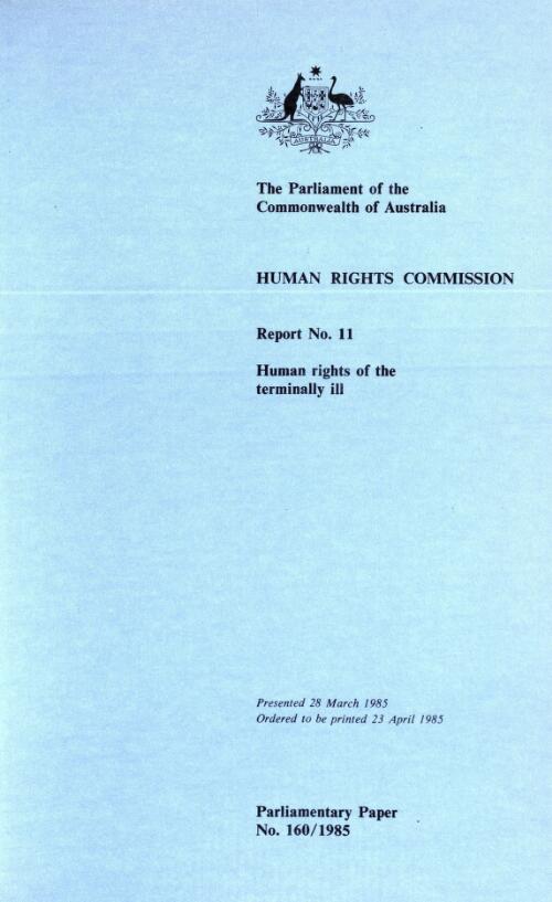 Human rights of the terminally ill / Human Rights Commission