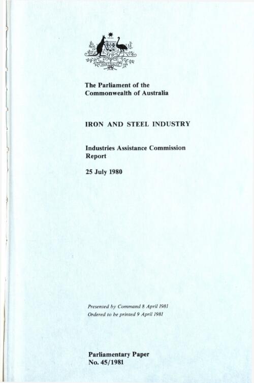 Iron and steel industry, 25 July 1980 / Industries Assistance Commission report