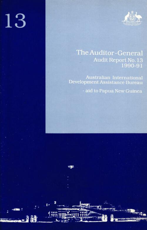 Australian International Development Assistance Bureau - aid to Papua New Guinea / Auditor-General