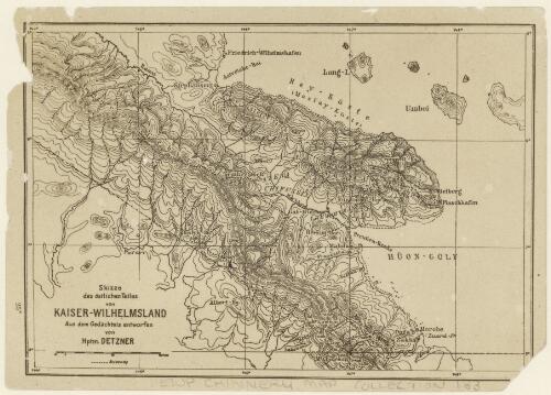 Skizze des östilichen teiles von Kaiser-Wilhelmsland, aus dem gedāchtmis [cartographic material] / entworfen von Hptm. Detzner